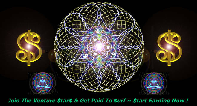 Join The Venture $tar$ & Get Paid to $urf - $tart Earning Now !